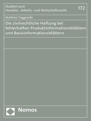 cover image of Die zivilrechtliche Haftung bei fehlerhaften Produktinformationsblättern und Basisinformationsblättern